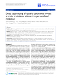 Báo cáo sinh học: "Deep sequencing of gastric carcinoma reveals somatic mutations relevant to personalized medicine"