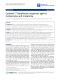 Báo cáo sinh học: "Cytotoxic T lymphocyte responses against melanocytes and melanoma"