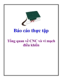 Luận văn thực tập đề tài tổng quan về CNC và vi mạch điều khiển