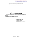 Đồ án môn học: Các quá trình cơ bản trong công nghệ môi trường_Tính toán thiết kế hệ thống hấp thụ khí SO2