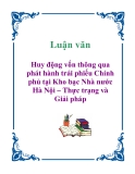 Luận văn: Huy động vốn thông qua phát hành trái phiếu Chính phủ tại Kho bạc Nhà nước Hà Nội – Thực trạng và Giải pháp