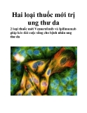 Hai loại thuốc mới trị ung thư da