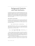 Background Chemistry and Fluid Mechanics