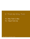 Kiến trúc máy tính-Phần 9: Thiết kế máy tính