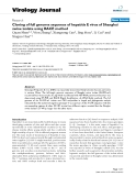 Báo cáo hóa học: "  Cloning of full genome sequence of hepatitis E virus of Shanghai swine isolate using RACE method"