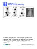 báo cáo hóa học:" Insertion of the human sodium iodide symporter to facilitate deep tissue imaging does not alter oncolytic or replication capability of a novel vaccinia virus"