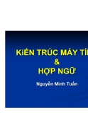 Kiến trúc máy tính và hợp ngữ