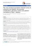 báo cáo hóa học:" The cross-sectional associations between sense of coherence and diabetic microvascular complications, glycaemic control, and patients’ conceptions of type 1 diabetes"