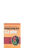 Hướng dẫn trồng cây trong trang trại – Cà phê part 1