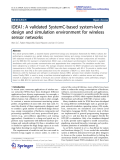 Báo cáo hóa học: "IDEA1: A validated SystemC-based system-level design and simulation environment for wireless sensor networks"