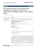 Báo cáo hóa học: "  The equiconvergence of the eigenfunction expansion for a singular version of onedimensional Schrodinger operator with explosive factor"
