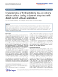 Báo cáo hóa học: "  Characteristics of hydrophobicity loss on silicone rubber surface during a dynamic drop test with direct current voltage application"