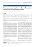 Báo cáo hóa học: "   Cross-layer based adaptive wireless traffic control for per-flow and per-station fairness"