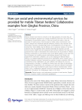 Báo cáo hóa học: "  How can social and environmental services be provided for mobile Tibetan herders? Collaborative examples from Qinghai Province, China"