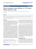 Báo cáo hóa học: " Room temperature spin diffusion in (110) GaAs/ AlGaAs quantum wells"