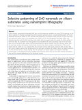 Báo cáo hóa học: " Selective patterning of ZnO nanorods on silicon substrates using nanoimprint lithography"
