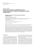 Báo cáo hóa học: "  Research Article Bit Error Rate Analysis for an OFDM System with Channel Estimation in a Nonlinear and Frequency-Selective Fading Channel"