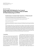 Báo cáo hóa học: "  Research Article The Extended-OPQ Method for User-Centered Quality of Experience Evaluation: A Study for Mobile 3D Video Broadcasting over DVB-H"