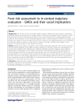 Báo cáo hóa học: "  From risk assessment to in-context trajectory evaluation - GMOs and their social implications"