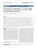 Báo cáo hóa học: "  REP-LECOTOX: an example of FP 6 INCO project to strengthen ecotoxicological research in WBC (Western Balkan countries)"