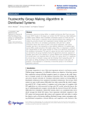 Báo cáo hóa học: "  Trustworthy Group Making Algorithm in Distributed Systems"