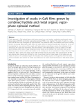 Báo cáo hóa học: " Investigation of cracks in GaN films grown by combined hydride and metal organic vaporphase epitaxial method"