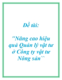 Đề tài: Nâng cao hiệu quả Quản lý vật tư ở Công ty vật tư Nông sản