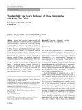 Báo cáo hóa học: "  Weatherability and Leach Resistance of Wood Impregnated with Nano-Zinc Oxide"