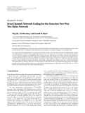 Báo cáo hóa học: " Research Article Joint Channel-Network Coding for the Gaussian Two-Way Two-Relay Network"