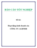 Đề tài: Hoạt động kinh doanh của CÔNG TY AGIFISH