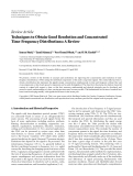 Báo cáo hóa học: "Review Article Techniques to Obtain Good Resolution and Concentrated Time-Frequency Distributions: A Review"