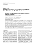 Báo cáo hóa học: "Research Article The Performance of Relay-Enhanced Cellular OFDMA-TDD Network for Mobile Broadband Wireless Services"