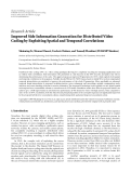 Báo cáo hóa học: "Research Article Improved Side Information Generation for Distributed Video Coding by Exploiting Spatial and Temporal Correlations"