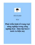 Đề tài: “Phát triển kinh tế trang trại  nông nghiệp trong công nghiệp hoá - hiện đại hoá ở nước ta hiện nay“.