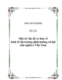 Đề tài “Một số vấn đề cơ bản về kinh tế thị trường định hưỡng xã hội chủ nghĩa ở Việt Nam”