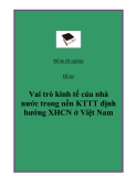 Đề  tài: "Vai trò kinh tế của nhà nước trong nền KTTT định hướng XHCN ở Việt Nam".