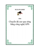 Đề tài “ Chuyền độ cao qua sông bằng công nghệ GPS.”