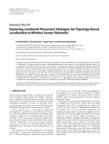 Báo cáo hóa học: "Research Article Exploring Landmark Placement Strategies for Topology-Based Localization in Wireless Sensor Networks"