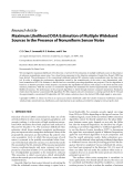 Báo cáo hóa học: " Research Article Maximum Likelihood DOA Estimation of Multiple Wideband Sources in the Presence of Nonuniform Sensor Noise"