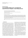 Báo cáo hóa học: "  Research Article Error Probability of Binary and M-ary Signals with Spatial Diversity in Nakagami-q (Hoyt) Fading Channels"