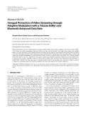 Báo cáo hóa học: "  Research Article Unequal Protection of Video Streaming through Adaptive Modulation with a Trizone Buffer over Bluetooth Enhanced Data Rate"