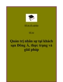 Đề tài: Quản trị nhân sự tại khách sạn Đông Á, thực trạng và giải pháp