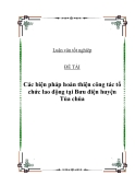 Đề tài " Các biện pháp hoàn thiện công tác tổ chức lao động tại Bưu điện huyện Tủa chùa "