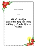 Đề tài: Một số vấn đề về quản lý lao động tiền lương ở Công ty cổ phần dịch vụ vận tải