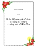 Đề tài  “ Hoàn thiện công tác tổ chức lao động tại công ty xi măng - đá vôi Phú Thọ”