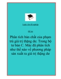 Đề tài: “Phân tích bản chất của phạm trù giá trị thặng dư. Trong bộ tư bản C. Mác đã phân tích như thế nào về phương pháp sản xuất ra giá trị thặng dư”