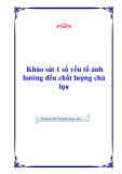 Khảo sát 1 số yếu tố ảnh hưởng đến chất lượng chả lụa