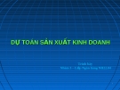 Dự toán sản xuất kinh doanh