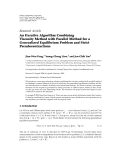 Báo cáo hóa học: "Research Article An Iterative Algorithm Combining Viscosity Method with Parallel Method for a Generalized Equilibrium Problem and Strict Pseudocontractions"