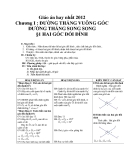 Giáo án hay nhất 2012 Chương I : ĐƯỜNG THẲNG VUÔNG GÓC ĐƯỜNG THẲNG SONG SONG §1 HAI GÓC ĐỐI ĐỈNH